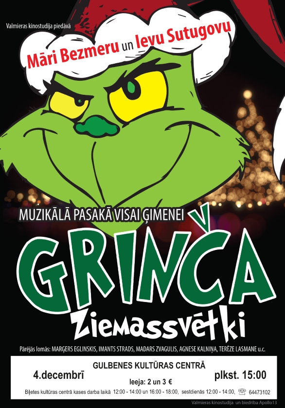 Muzikāla pasaka visai ģimenei - „Grinča Ziemassvētki”