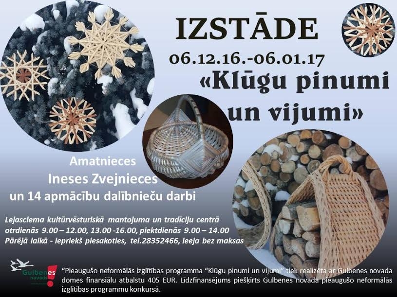 Lejasciemā - izstāde "Klūgu pinumi un vijumi"