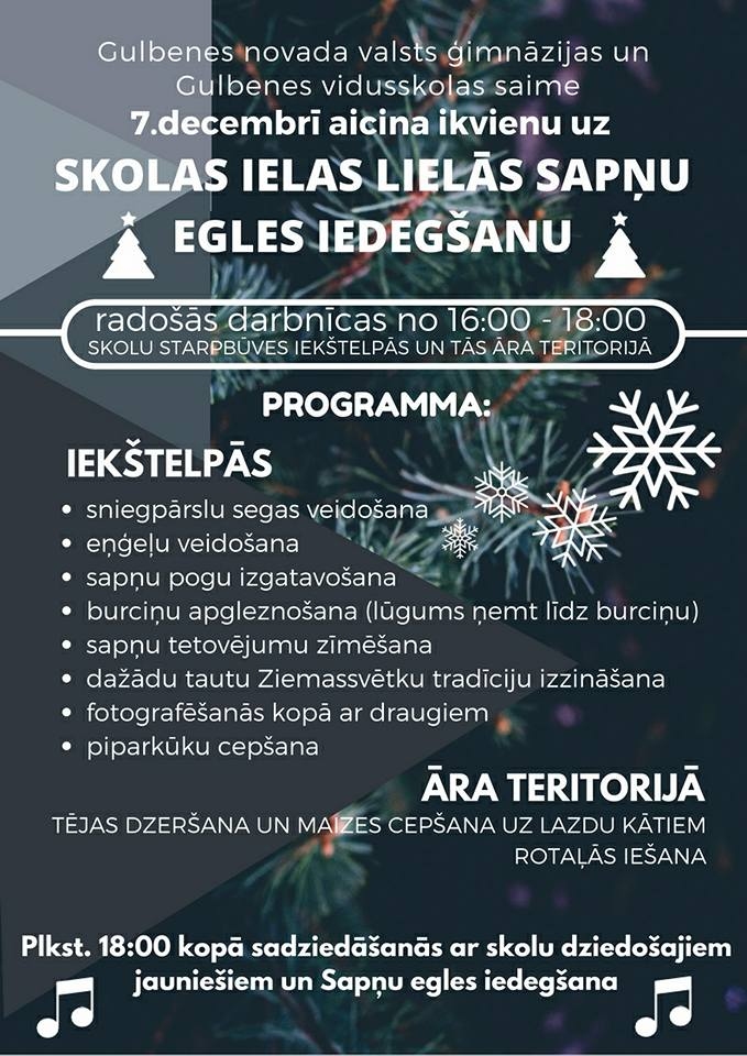 Iedegs Skolas ielas lielo sapņu egli