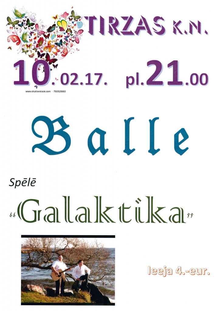 Tirzā - balle kopā ar grupu "Galaktika"