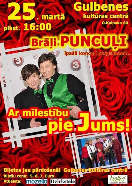 Gulbenes kultūras centrā - brāļu Puncuļu koncerts
