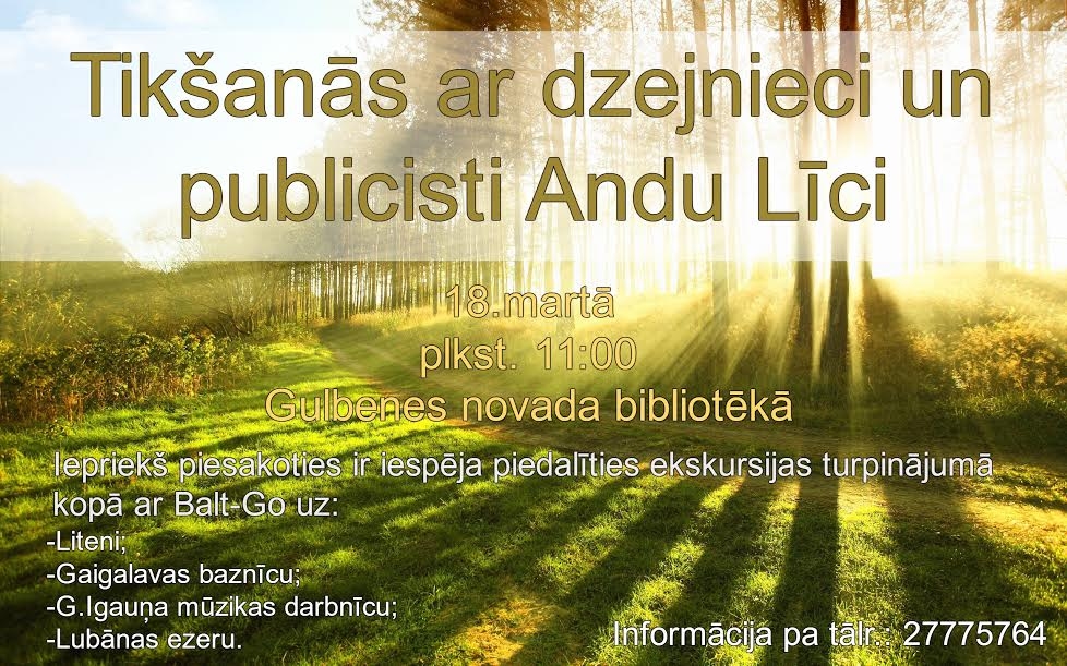 Bibliotēkā - tikšanās ar dzejnieci un publicisti Andu Līci