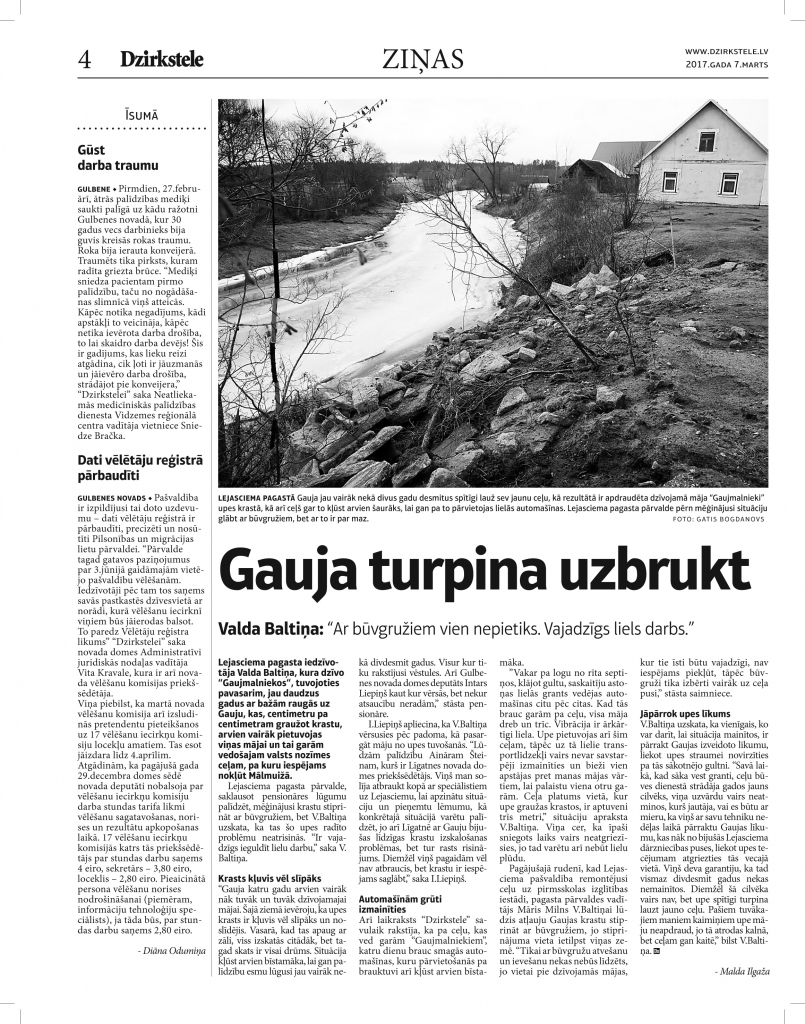 Prognozē, ka ceļš  iebruks ātrāk nekā māja
