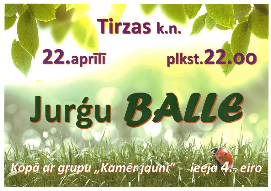 Tirzas kultūras namā - Jurģu balle