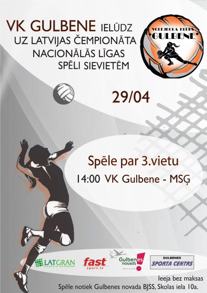 Latvijas čempionāta Nacionālās līgas spēle volejbolā: spēle par 3.vietu – VK Gulbene – MSĢ
