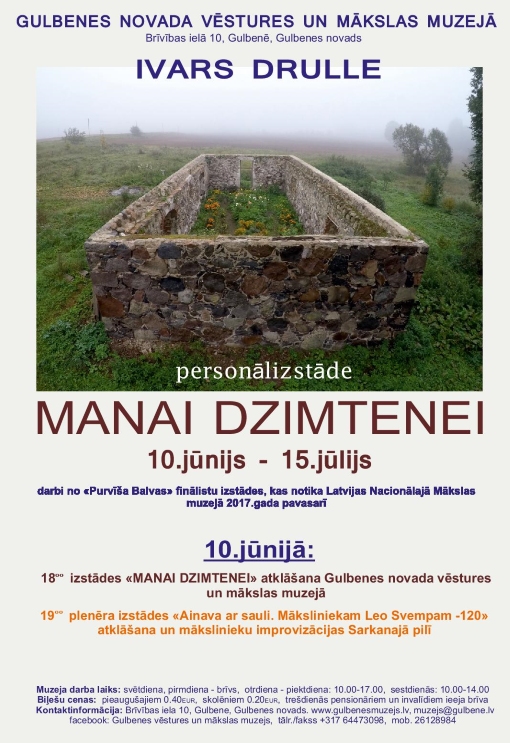 Muzejā - Ivara Drulles personālizstāde