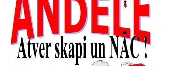  ANDELE Gulbenē "Atver skapi un nāc!"