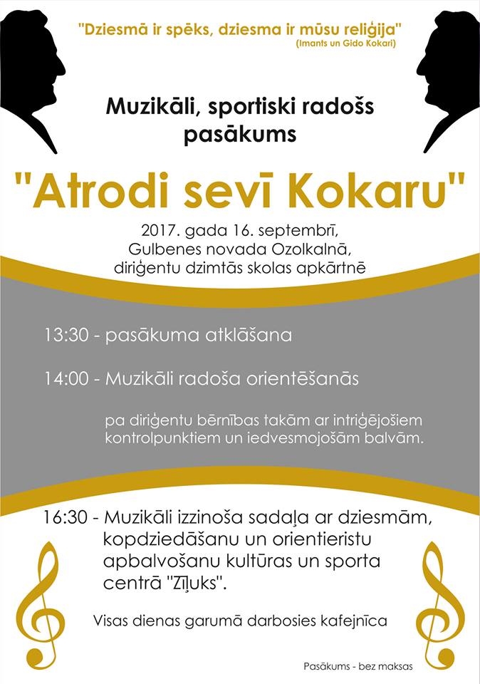 Ozolkalnā - muzikāli, sportiski radošs pasākums "Atrodi sevī Kokaru"