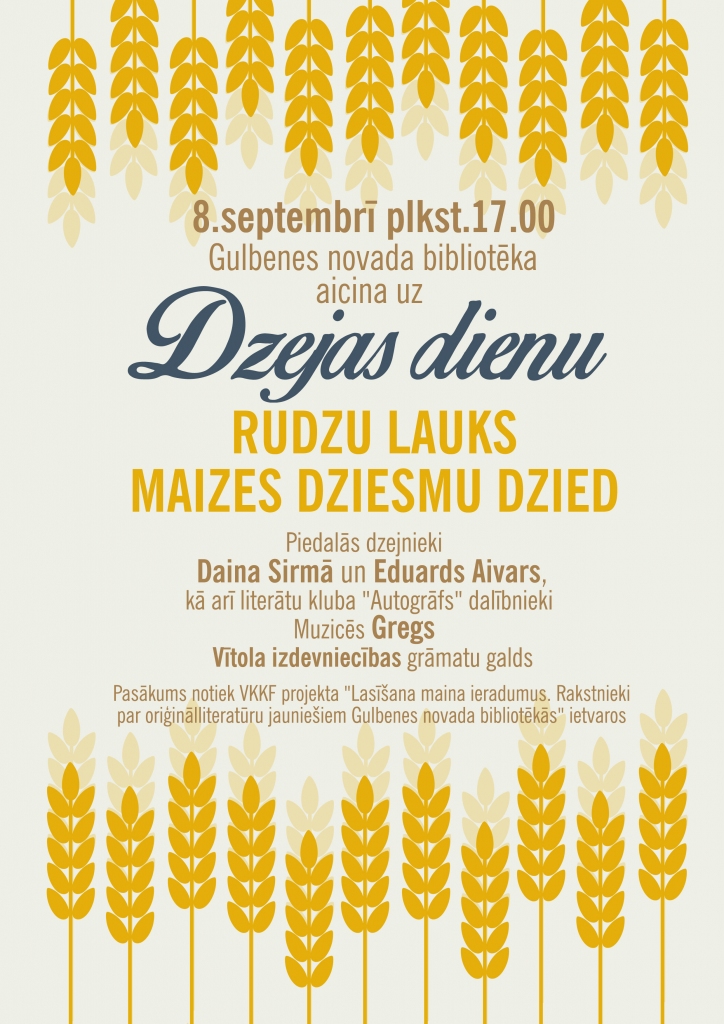 Dzejas dienas “Rudzu lauks maizes dziesmu dzied"