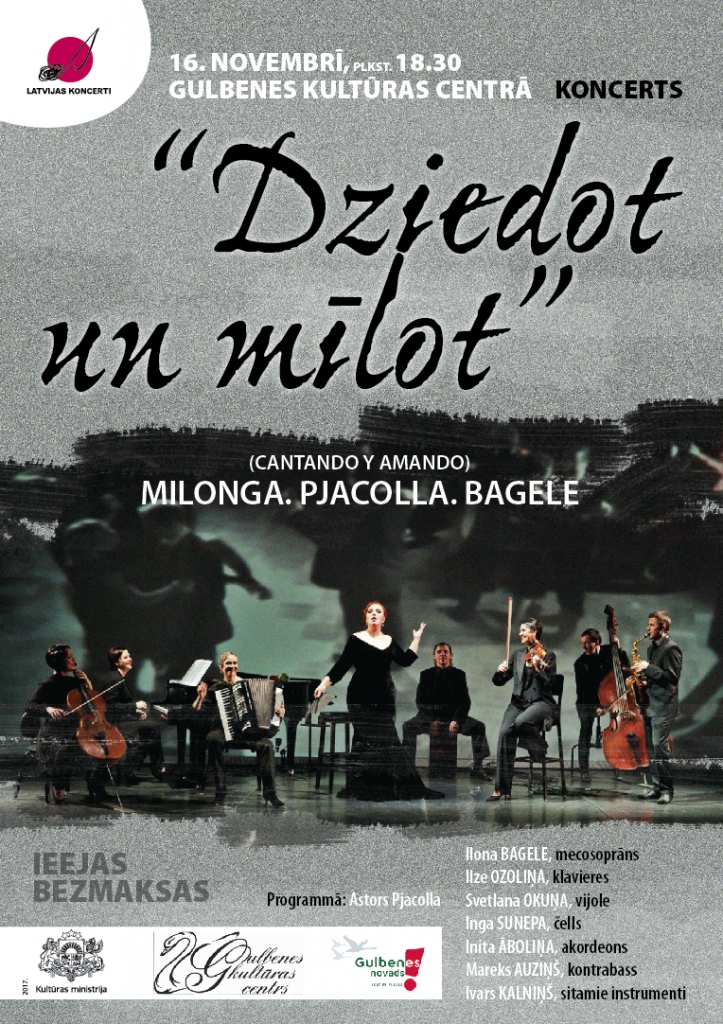 Koncerts "Dziedot un mīlot": Milonga. Pjacolla. Bagele
