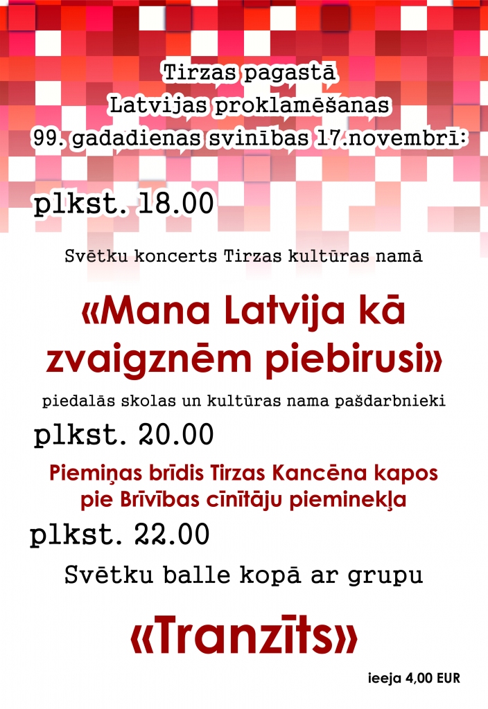 Latvijas proklamēšanas 99.gadadienas svinības Tirzas pagastā