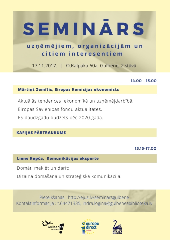 Seminārs uzņēmējiem, organizāciju pārstāvjiem un ikvienam interesentam