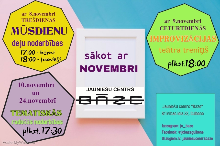 Novembris jauniešu centrā "Bāze"
