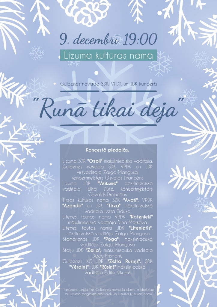  Lizuma kultūras namā - Gulbenes novada koncerts "Runā tikai deja"