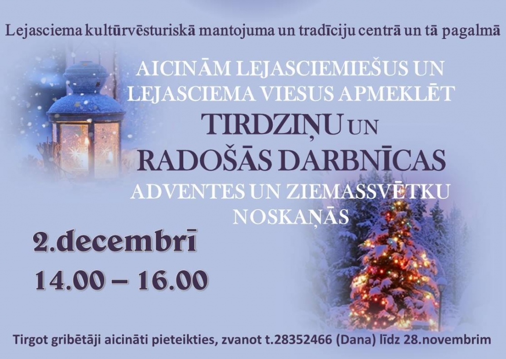 Lejasciemā - tirdziņš un radošās darbnīcas Adventes un Ziemassvētku noskaņās