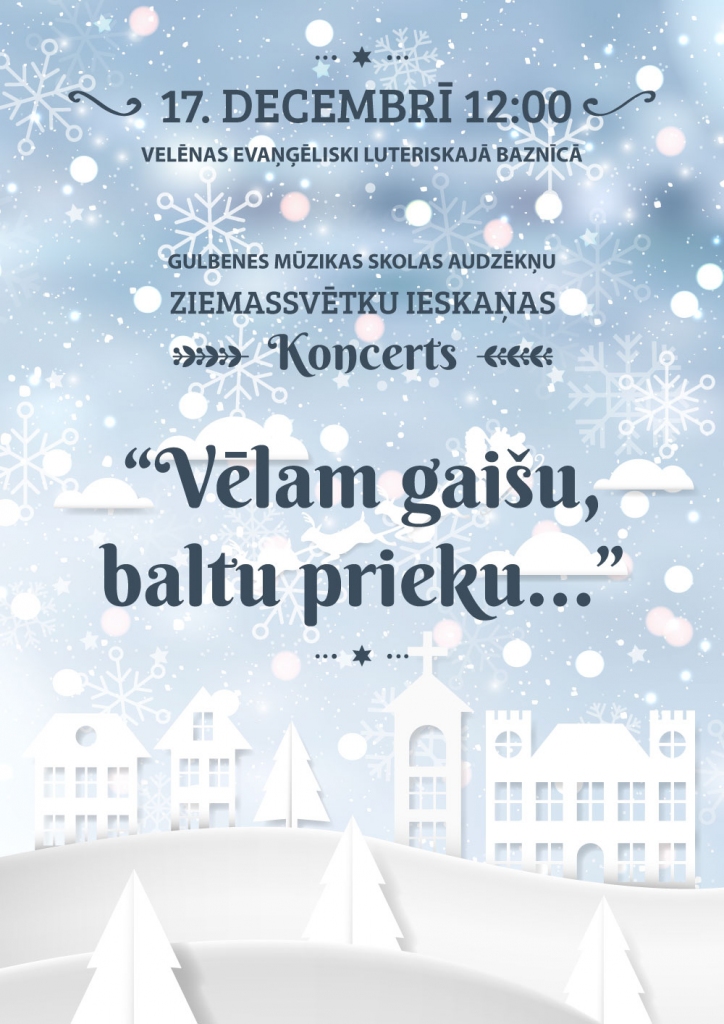 Velēnas evaņģēliski luteriskajā baznīcā - Gulbenes mūzikas skolas audzēkņu Ziemassvētku ieskaņas koncerts