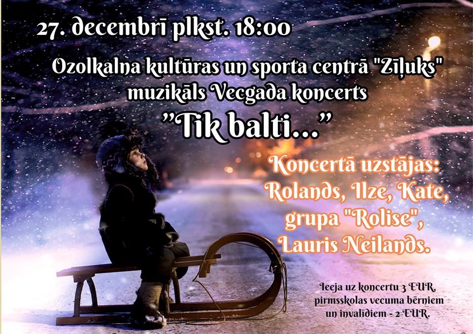 Ozolkalna kultūras un sporta centrā "Zīļuks" - muzikāls Vecgada koncerts