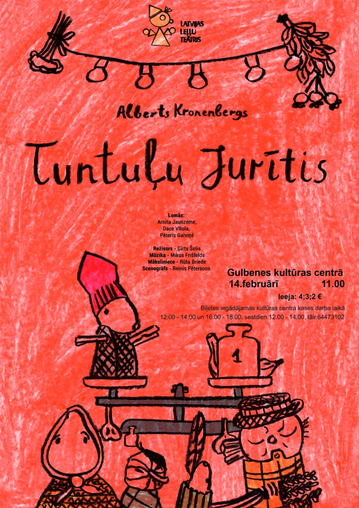 Latvijas leļļu teātra viesizrāde bērniem "Tuntuļu Jurītis"