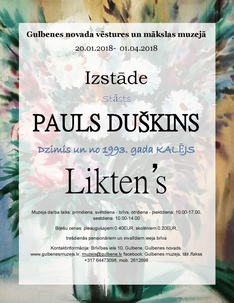 Gulbenes novada vēstures un mākslas muzejā skatāma izstāde-stāsts "Pauls Duškins"
