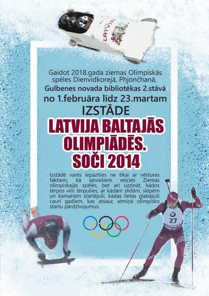 Gulbenes novada bibliotēkā - izstāde “Latvija Baltajās Olimpiādēs. Soči 2014."