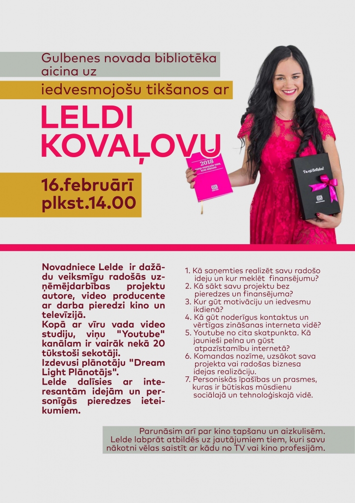 Bibliotēkā - tikšanās ar radošo uzņēmējdarbības ideju autori Leldi Kovaļovu