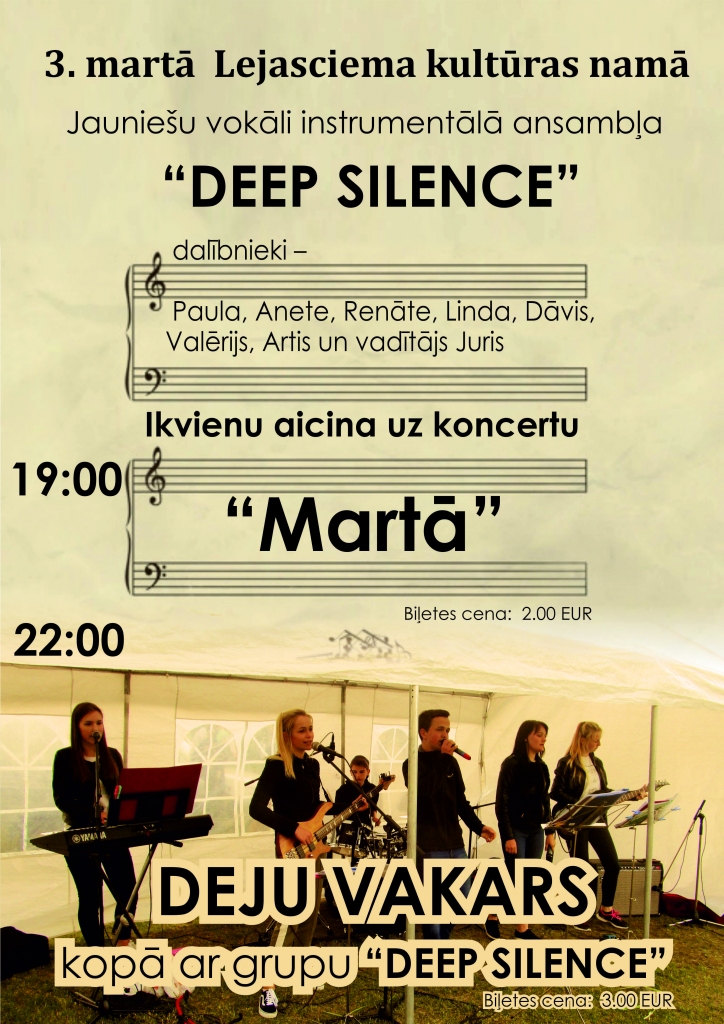 Lejasciemā - jauniešu vokāli instrumentālās grupas "Deep Silance" koncerts un deju vakars