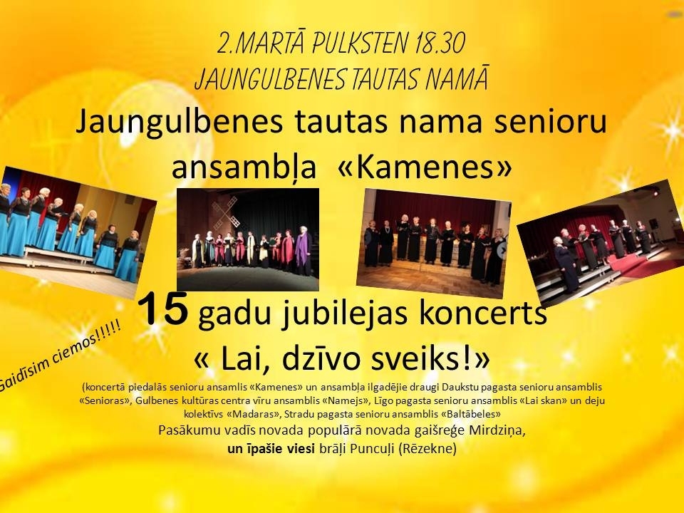 Jaungulbenē - senioru ansambļa "Kamenes" 15 gadu jubilejas koncerts