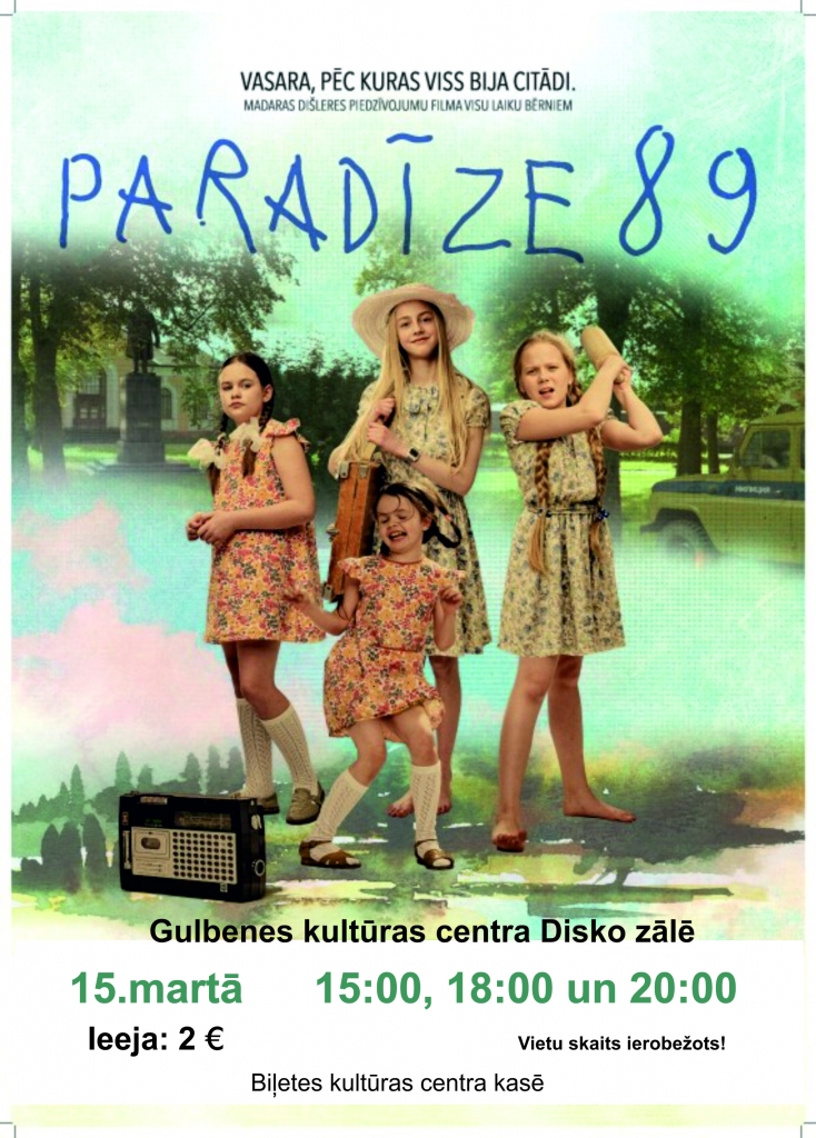 Gulbenes kultūras centrā - spēlfilma "Paradīze 89"