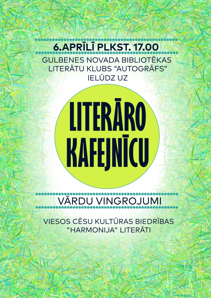 Ielūdz uz Literāro kafejnīcu “Vārdu vingrojumi”