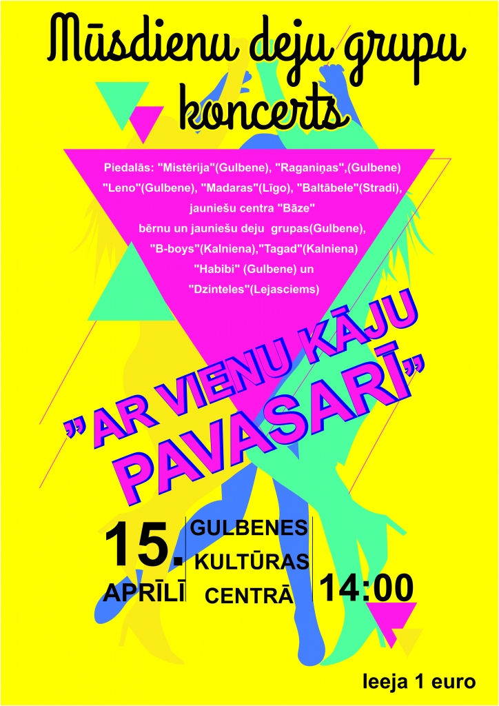 Novada mūsdienu deju grupu koncerts “Ar vienu kāju pavasarī