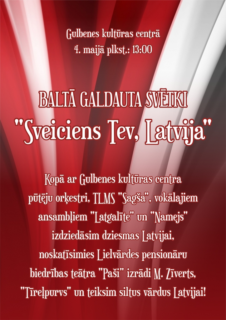 Baltā galdauta svētki "Sveiciens Tev, Latvija!" Gulbenē