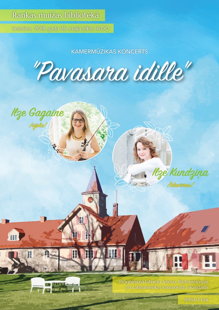Rankas muiža aicina uz kamermūzikas koncertu “Pavasara idille”