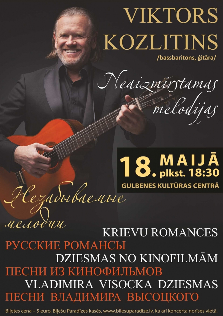 Viktora Kozlitina koncerts "Neaizmirstamas melodijas"