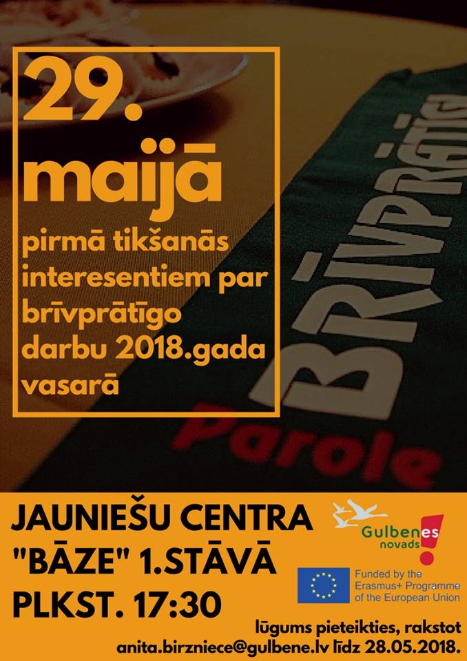 "Bāze" - pirmā tikšanās interesentiem par brīvprātīgo darbu 2018.gada vasarā