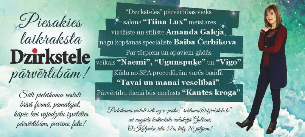 Uzdrīksties un pārvērties!