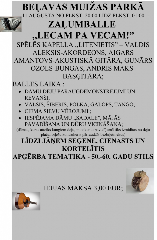 Beļavas muižas parkā - zaļumballe "Lecam pa vecam"