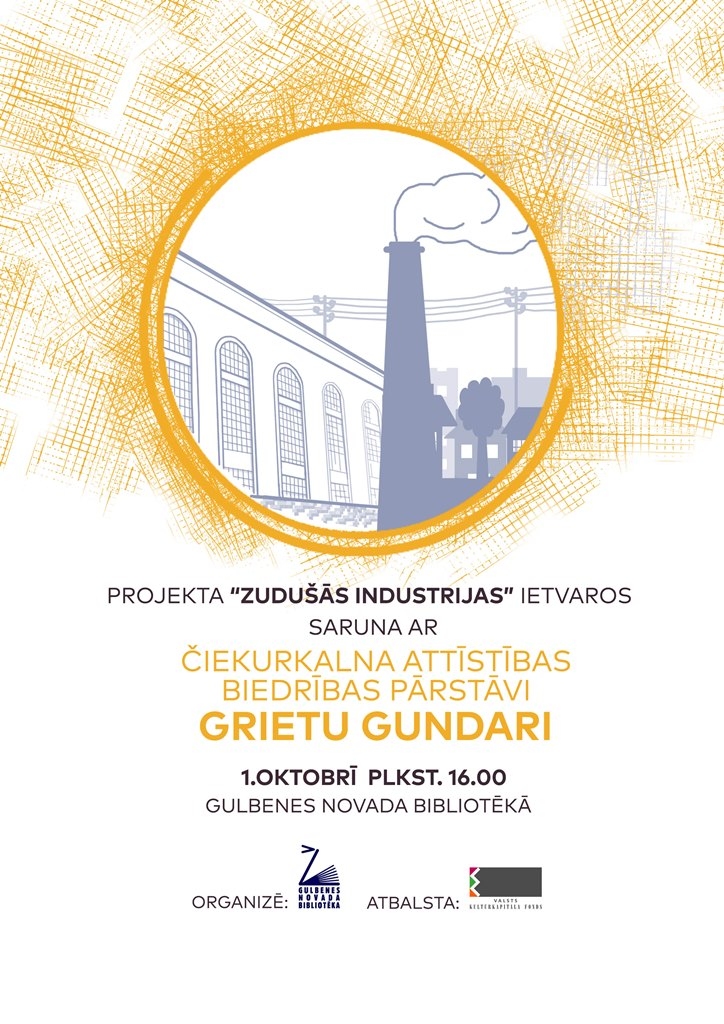 Projekts “Zudušās industrijas”: bibliotēka aicina tikties ar Čiekurkalna attīstības biedrības pārstāvi, arhitekti Grietu Gundari