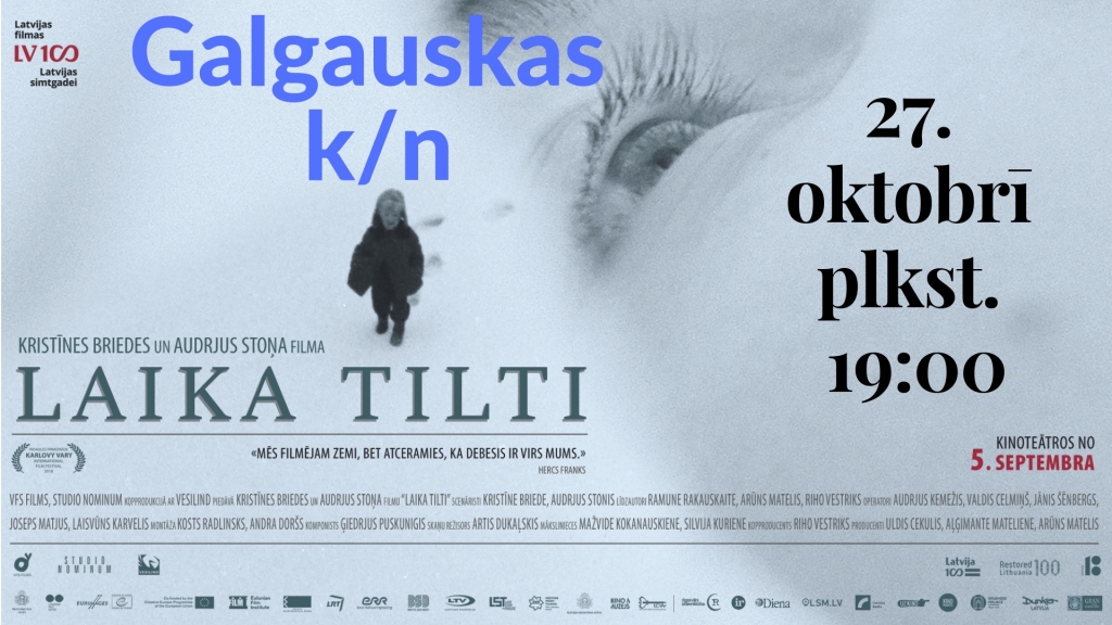 Galgauskā - filma "Laika tilti"