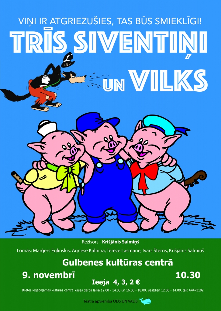 Gulbenes kultūras centrā - viesizrāde bērniem "Trīs sivēntiņi"