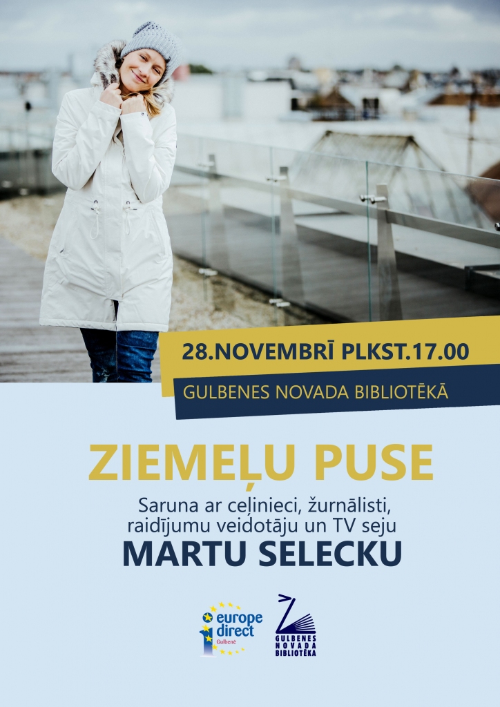 Bibliotēkā - tikšanās ar žurnālisti, raidījumu veidotāju, ceļinieci un TV seju Martu Selecku