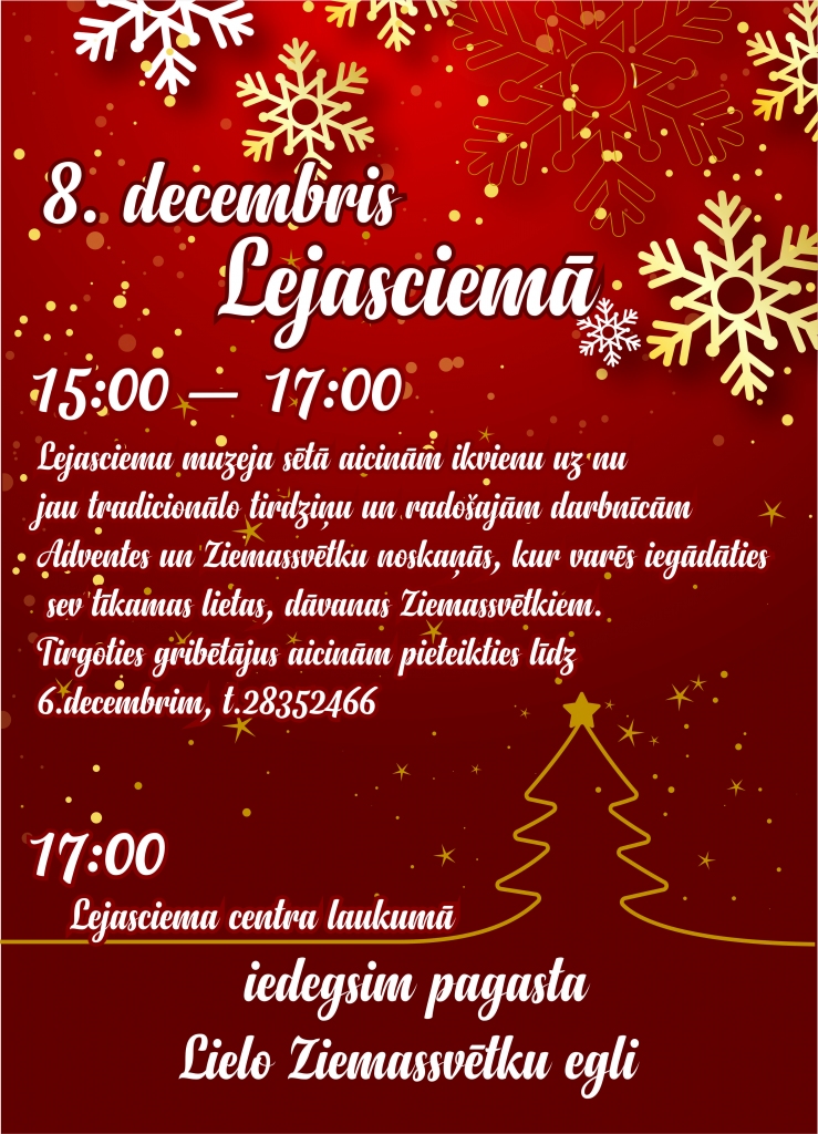 Lejasciemā - tradicionālais tirdziņš un radošās darbnīcas; Ziemassvētku egles iedegšana