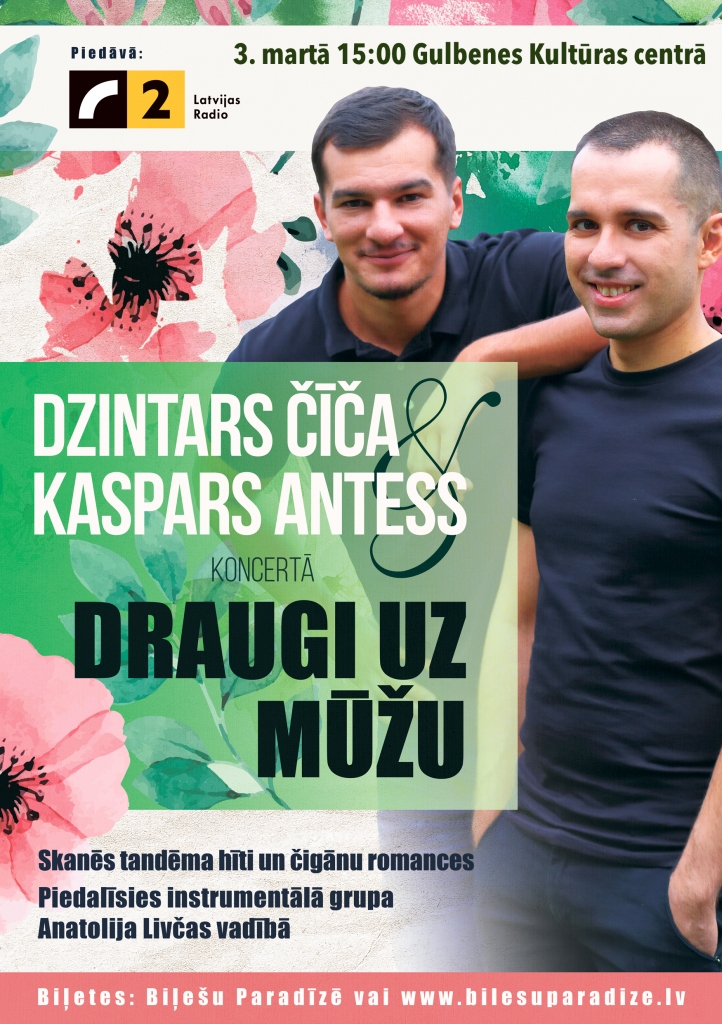 Gulbenē - Dzintars Čīča un Kaspars Antess koncretā "Draugi uz mūžu"