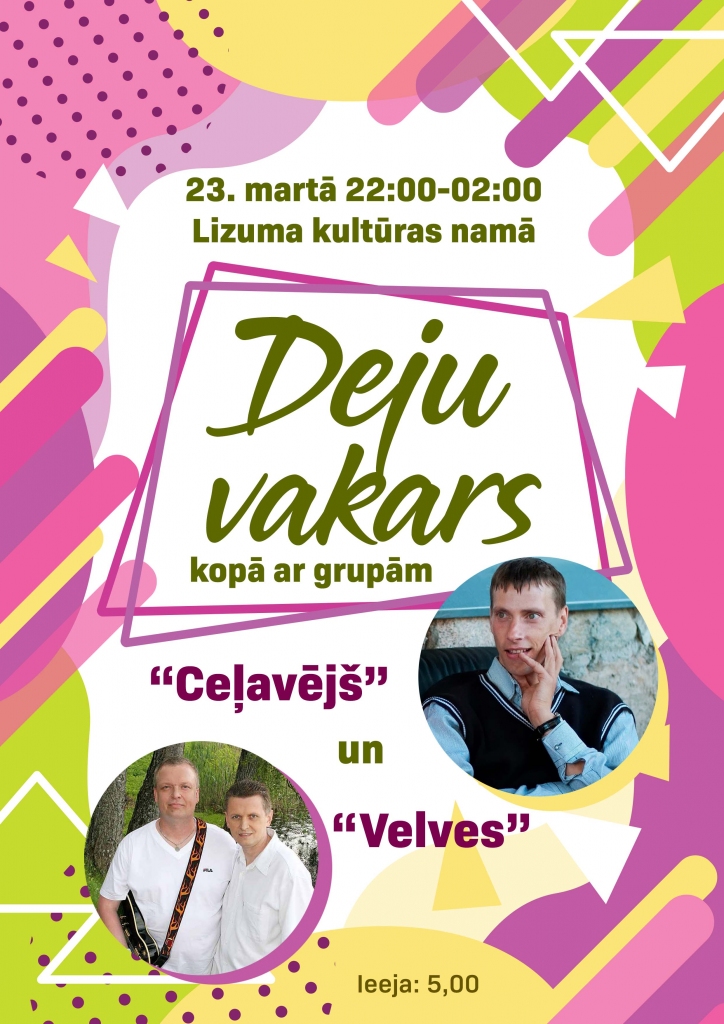 Lizumā - deju vakars kopa ar grupam "Velves" un "Celavējš"