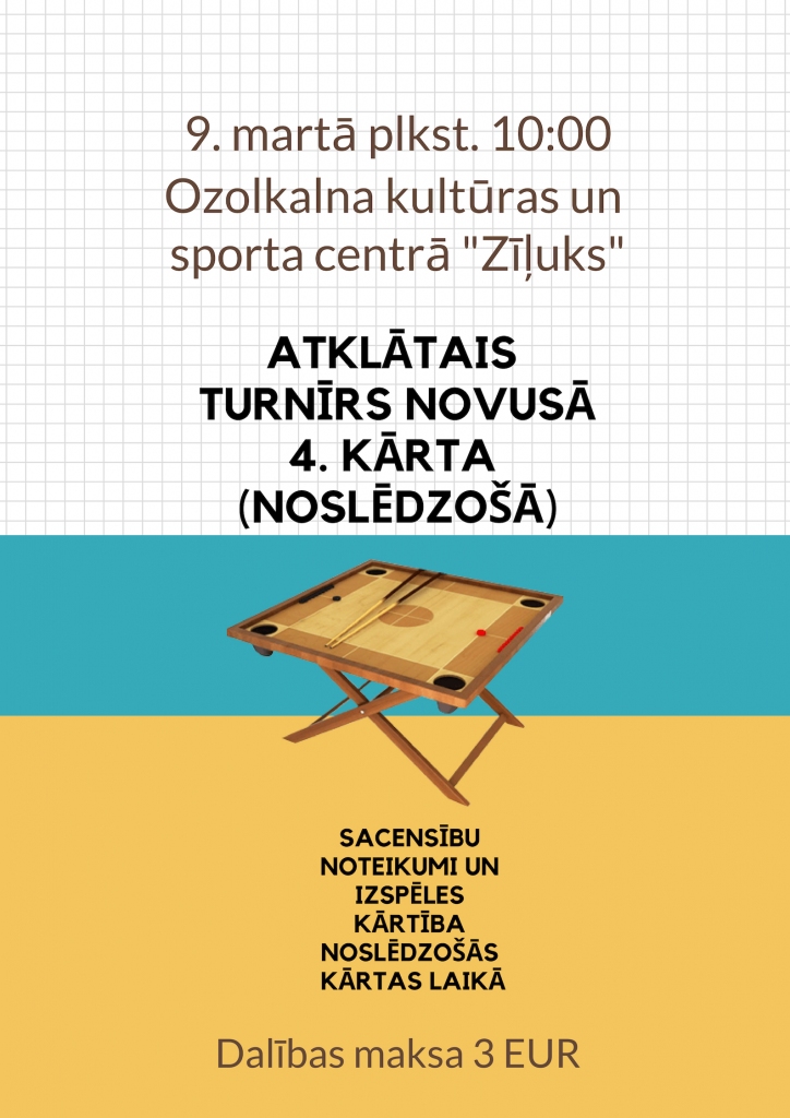 Ozolkalnā - atklātā turnīra novusā 4.kārta