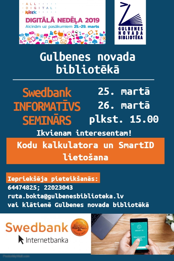 Bibliotēkā - Swedbank informatīvais seminārs