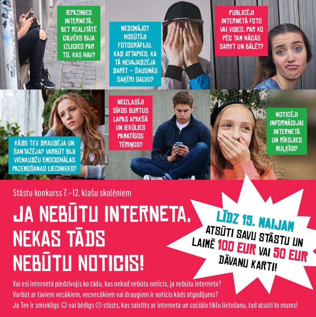  Drossinternets.lv izsludina stāstu konkursu skolēniem "Ja nebūtu interneta, nekas TĀDS nebūtu noticis!”