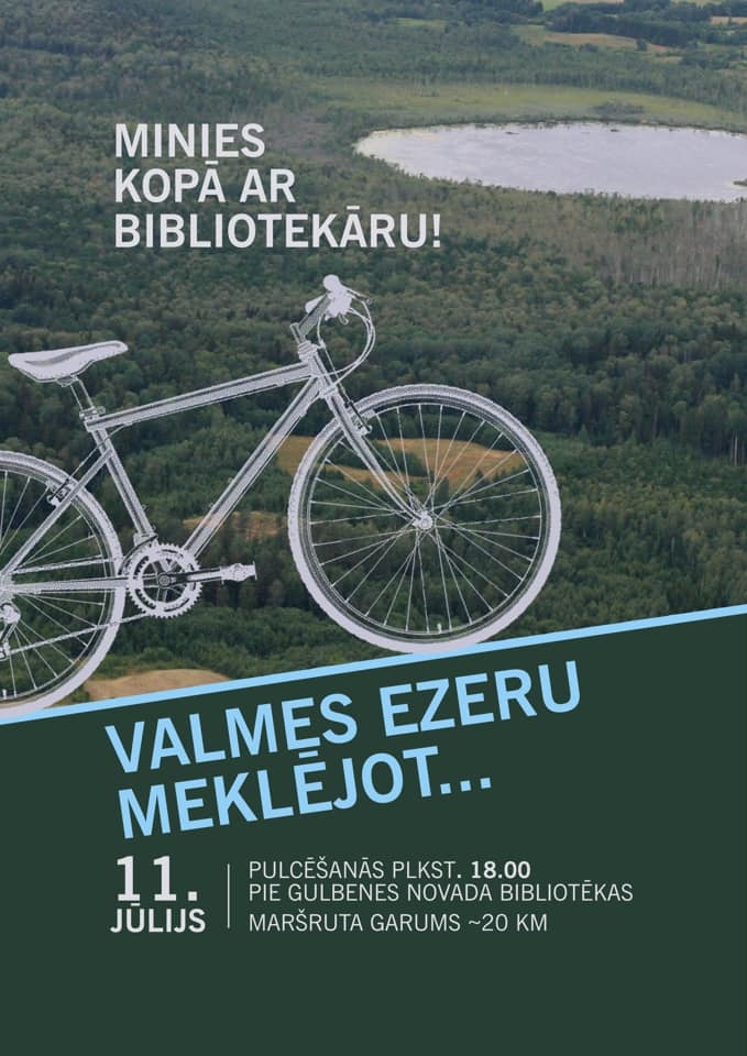 Kopā ar bibliotēkas darbiniekiem aicina doties veloizbraucienā "Valmes ezeru meklējot..."