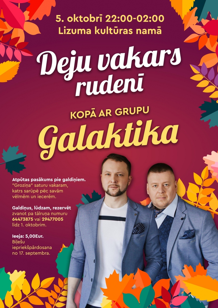 Lizumā - deju vakars rudenī kopā ar grupu "Galaktika"