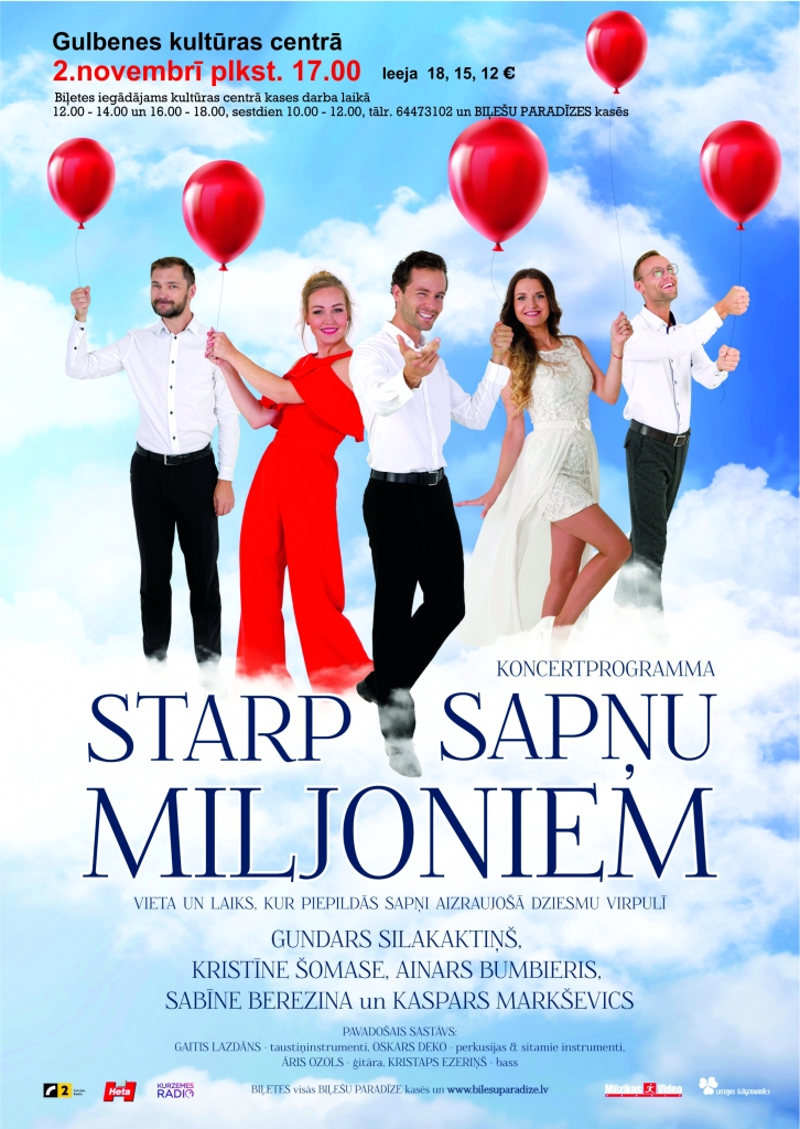 Gulbenē - koncertprogramma "Starp sapņu miljoniem" 