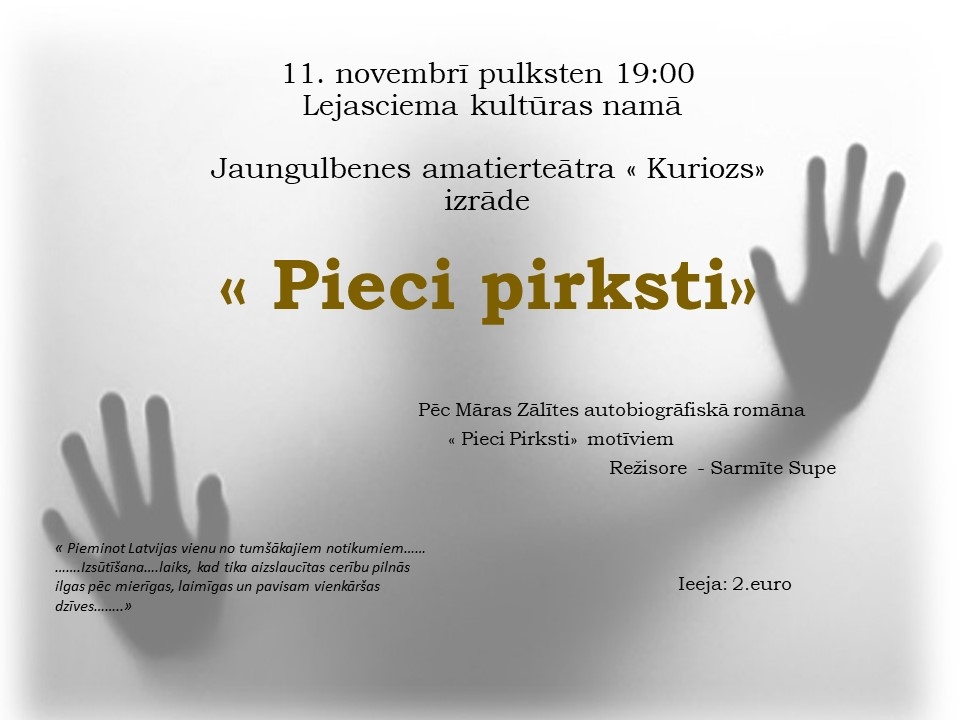 Lejasciemā - jaungulbeniešu izrāde "Pieci pirksti"